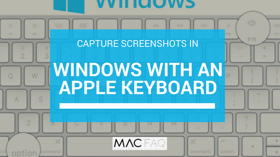 print screen on mac keyboard windows 10